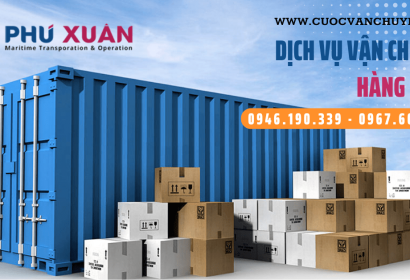 Dịch Vụ Gom Hàng Lẻ LCL Uy Tín Và Tiết Kiệm Tại Phú Xuân