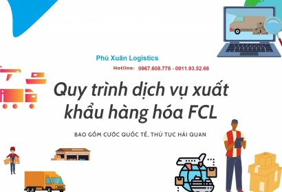 QUY TRÌNH XUẤT KHẨU HÀNG HOÁ NỘI ĐỊA FCL